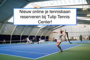 Vanaf 17 april online binnenbaan reserveren!